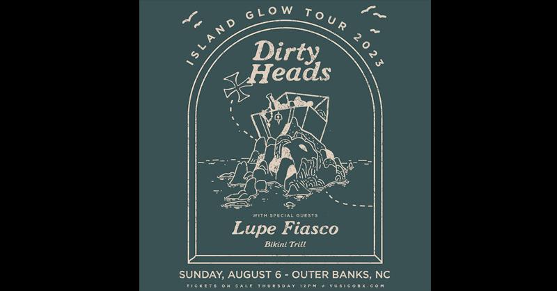 Dirty Heads – Island Glow