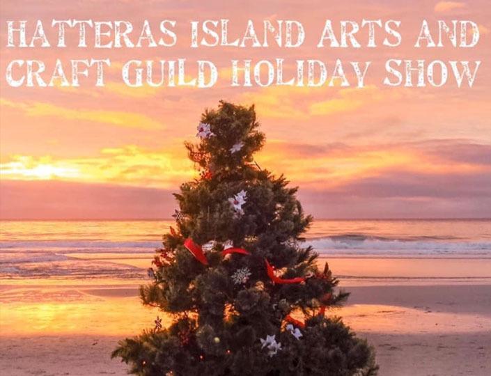 Hatteras Island Arts & Crafts Guild Holiday Show