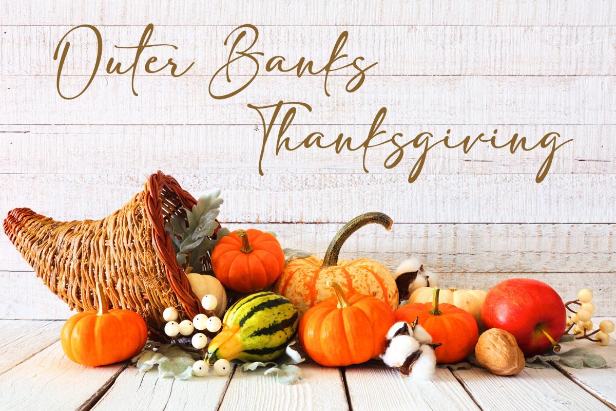Thanksgiving on the Outer Banks